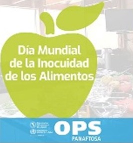 CVP: DÍA MUNDIAL DE LA INOCUIDAD DE LOS ALIMENTOS