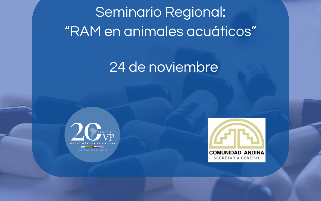 SEMINARIO REGIONAL » RAM EN ANIMALES ACUÁTICOS»