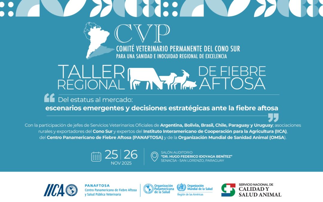 TALLER REGIONAL DE FIEBRE AFTOSA DEL CVP
